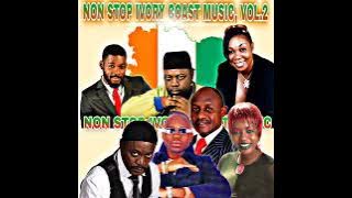 NON STOP IVORY COAST MUSIC, VOL.2 (Douk Saga, Meiway, Alice Sofa, Gadji Celi, Deza Xxl, Mathey)