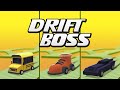 Drift boss