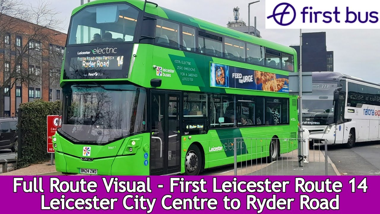 FULL ROUTE VISUAL - First Leicester Route 14 - Leicester to Ryder Road l 36617 BN24 ZWD