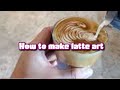 Relaxing coffee routine  how to make latte art  rosetta