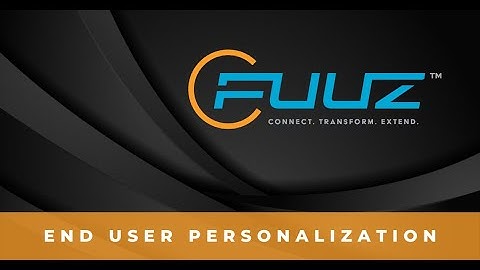 End User Personalization