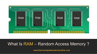 What Is RAM ?  |  Computer Random Access Memory - RAM Explained