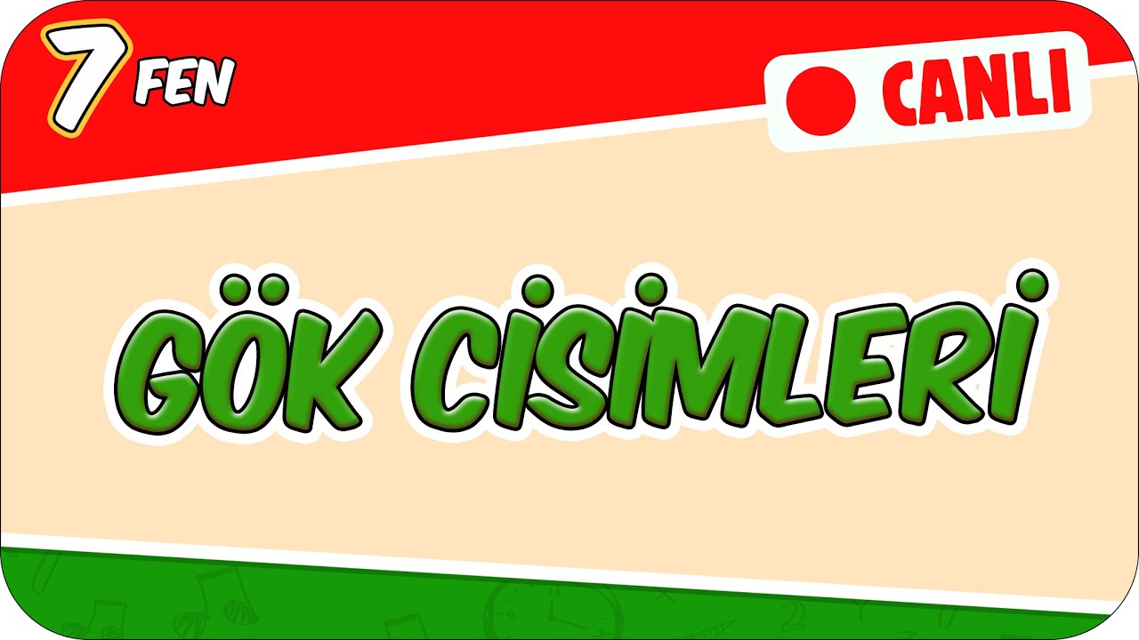 Gök Cisimleri📗 7FEN2 #2026