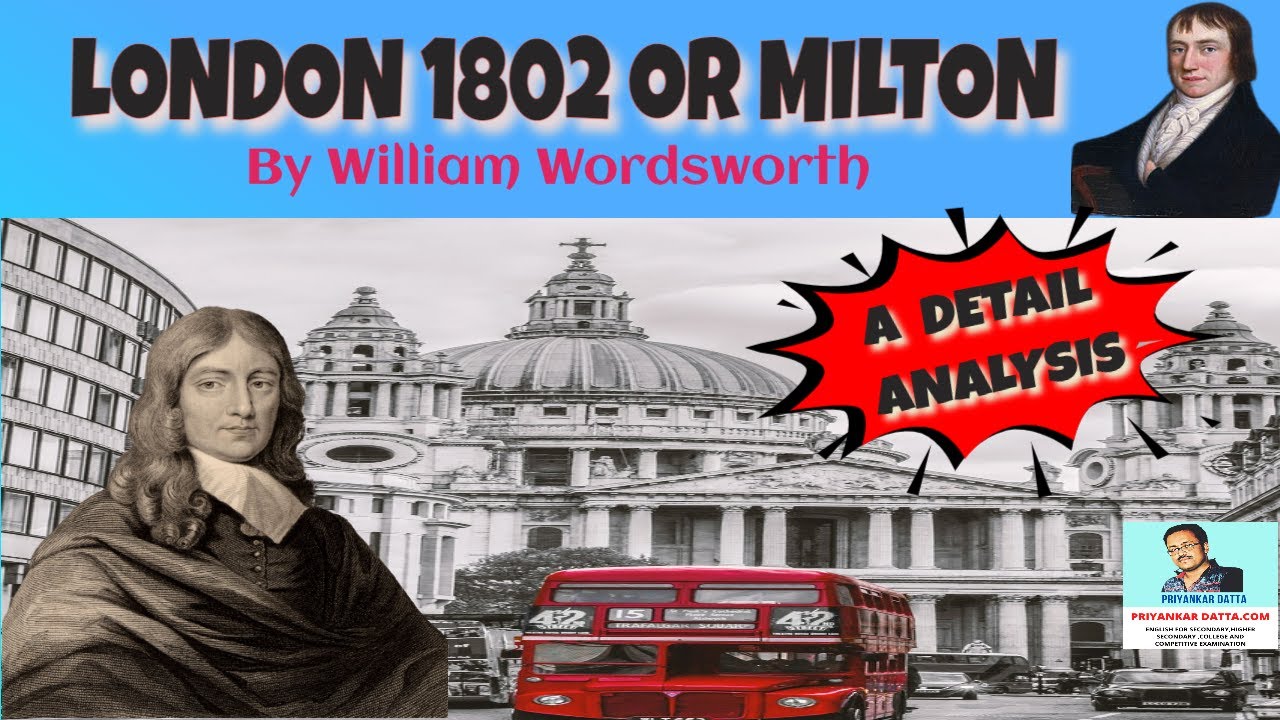 London 1802 Analysis Line By Line Or To Milton William Wordsworth London 1802 Analysis Line By Line Or To Milton William Wordsworth