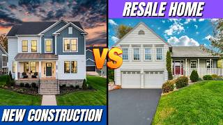 New Construction vs Resale Homes in Northern Virginia | Pros & Cons