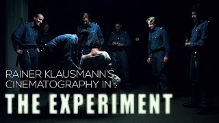 Rainer Klausmann's Cinematography in The Experiment (Hirschbiegel, 2001)