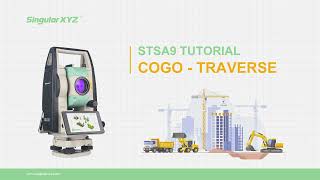 STSA9 Total Station Tutorial - COGO: Traverse
