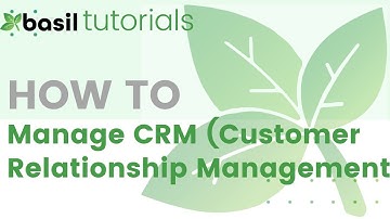 Basil Tutorials: CRM