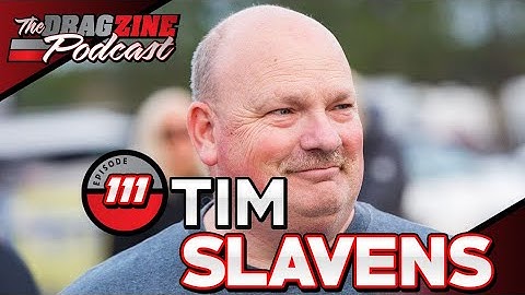 Tim Slavens Talks About Flying Radial Cars | The Dragzine Podcast E111