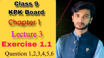 KPK textbook board peshawar class 9 maths chapter 1 | Exercise 1.1 - Question1,2,3,4,5,6| Lecture 3💎