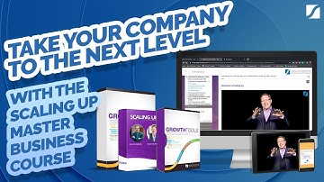 Take your company to the next level with the with the Scaling Up Master Business Course