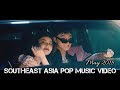 Southeast Asia Pop Music Video Of May 2018