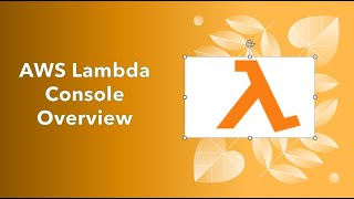 Celebrity AWS LAMBDA Console OVERVIEW - Part 7 Wealth