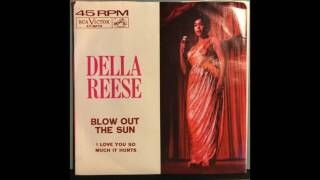 Della Reese - Blow Out the Sun