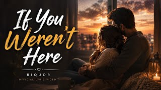 If You Weren't Here Official Lyric Video | Romantic Love Song for Married Couples screenshot 1