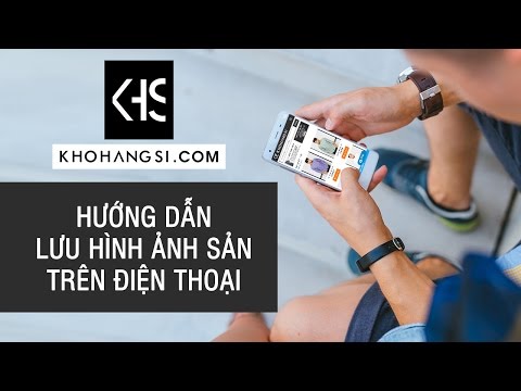 Hướng dẫn tải ảnh sản phẩm trên web Khohangsi.com trên điện thoại