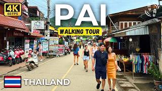Why Everyone Falls in Love with Pai | Thailand's Hippie Mountain Town | 4K 60fps Walking Tour