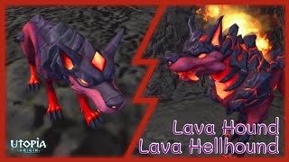 Let's tame lava hound and lava hellhound | utopia origin |