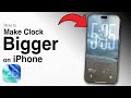 How to Make Clock Bigger on iPhone Lock Screen - iOS 26