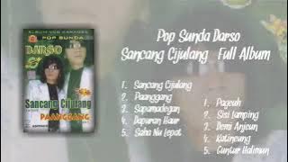 Pop Sunda Darso - Sancang Cijulang (Full Album)