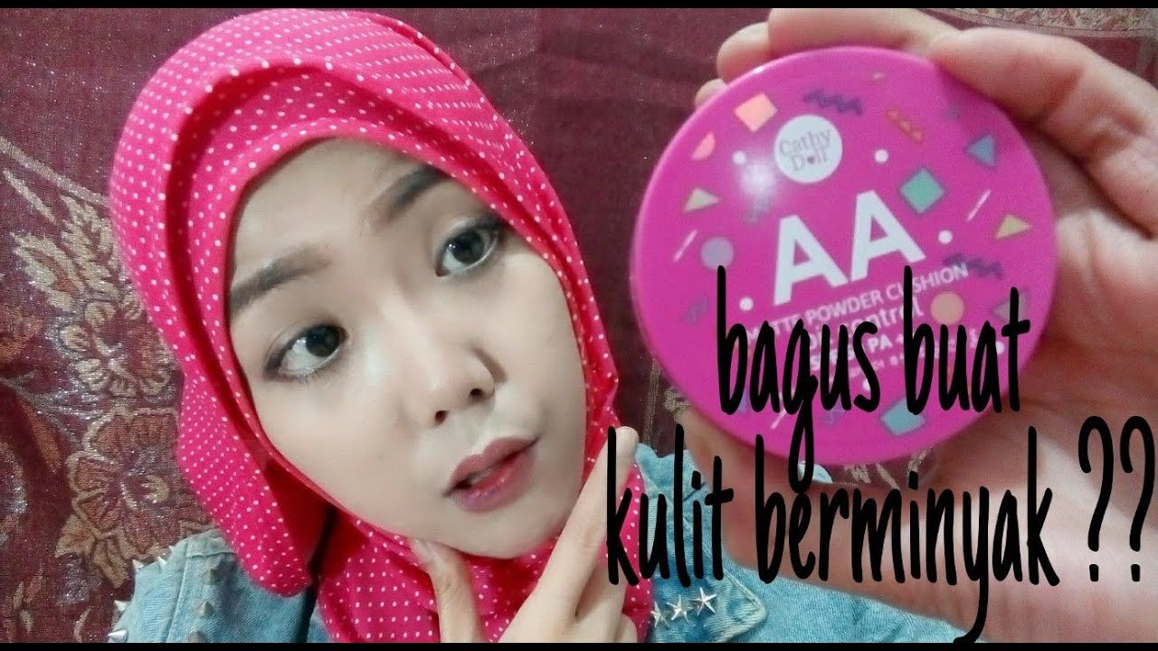 Bb Cushion Untuk Muka Berminyak Review Cathy Doll Aa Matte Powder