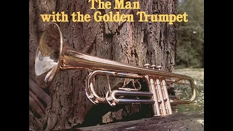 Eddie Calvert - The Man With The Golden Trumpet