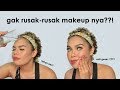 WEY, INI SERIUS?! Nyobain Makeup Anti Air & Anti Geser