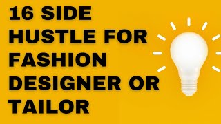 16 Side Hustle For Tailor or Fashion Designer | Side hustles