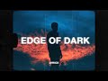 Emmit Fenn - Edge of the Dark (Lyrics)
