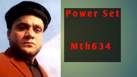 Power Set          Math634 Topology