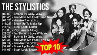 T.h.e S.t.y.l.i.s.t.i.c.s 2023 MIX ~ Top 10 Best Songs ~ Greatest Hits ~ Full Album