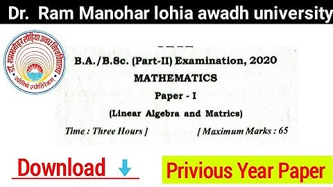 RMLAU Math 2nd yearPrivious year paper | Linear algebra and metrices | Bsc 1st paper question paper