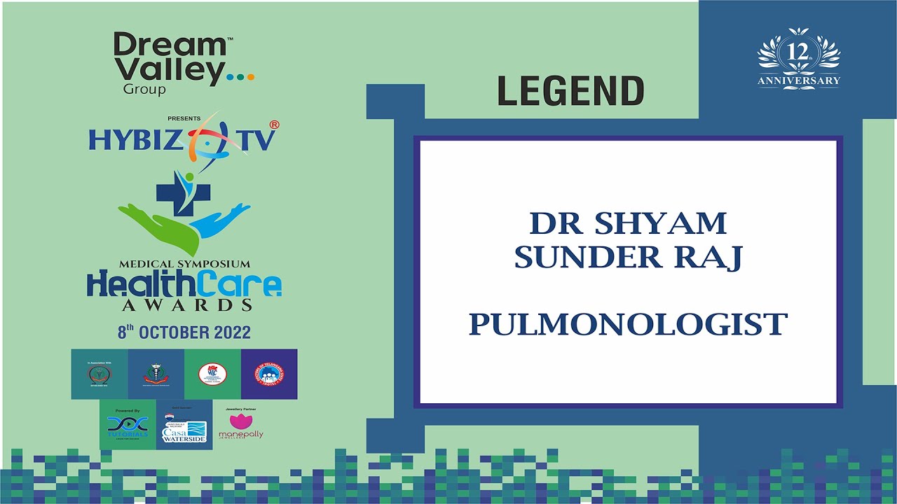 Dr. Shyam Sunder Raj - Best Pulmonologist | Hybiz.Tv Healthcare Awards ...