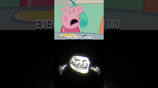 Peppa Pig Roast Evil Troll Face Meme