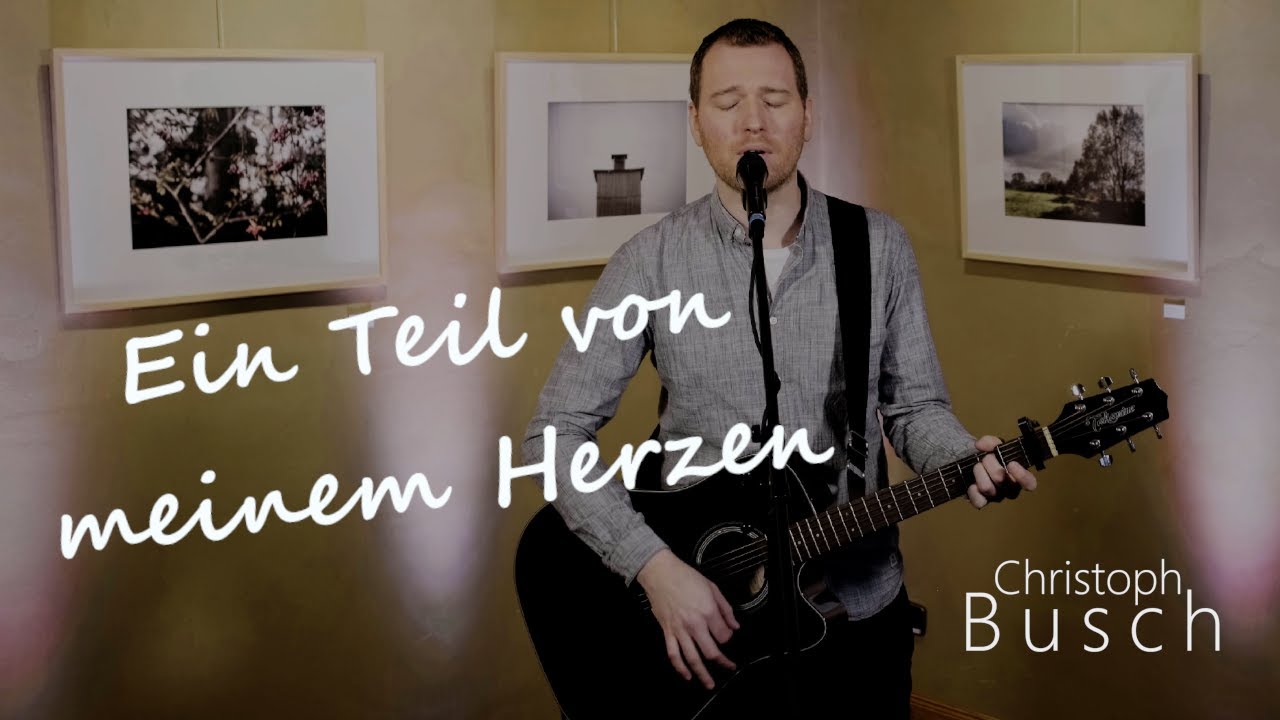 Jonathan Zelter Ein Teil Von Meinem Herzen Text Ein Teil von meinem Herzen - Jonathan Zelter (Akustik Cover von