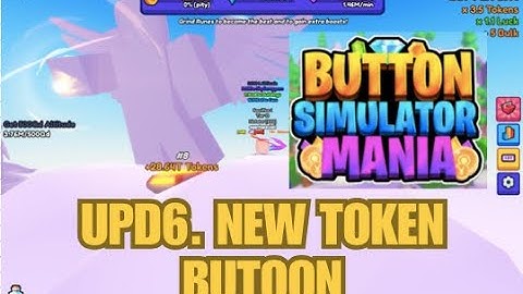 NEW TOKEN BUTTON in UPDATE 6 (floating islands) in Button Simulator Mania