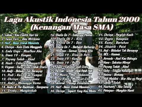 Lagu Pop Indonesia Terbaik Tahun 2000-an (Kenangan Masa SMA) || Full Akustik