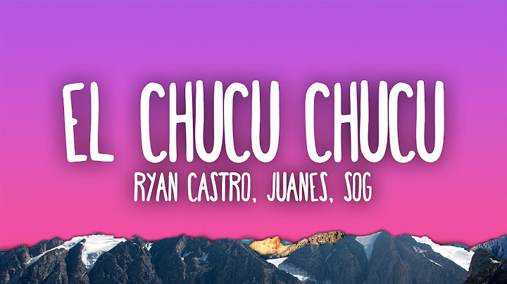 Ryan Castro “Richy”, Juanes, SOG - EL CHUCU CHUCU
