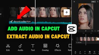 How To Add Music In Capcut | How To Extract Audio In Capcut | Capcut Tutorial