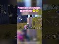 Reaction of random teammate 😉😅 || #bgmi #bgmishorts #trending #shortvideo #shorts