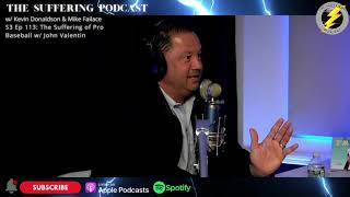 Sneak Peek into Ep 113: The Suffering of Pro Baseball w/ John Valentin