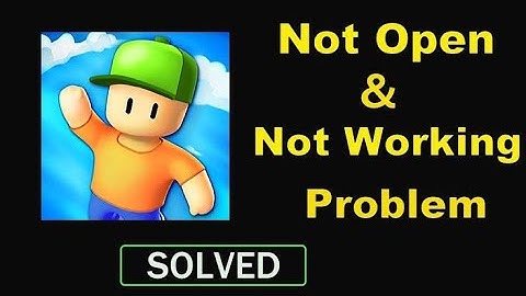 How To Fix Stumble Guys 3 App Not Working Problem | Stumble Guys 3 App Not Open Problem | FING 24