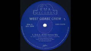 West Coast Crew - Doa Dance Mix