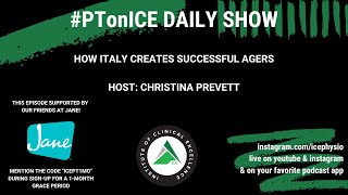 #PTonICE Daily Show  How Italy creates successful agers