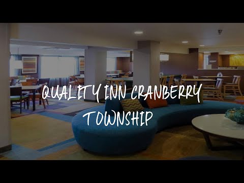 Quality Inn Cranberry Township Review - Cranberry Township , United States of America