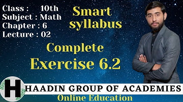 10th Class Math Chapter number 6 Complete Exercise 6.2 according to smart syllabus || HAADIN