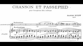Chansonne et Passepied Op.16 (1951) pour saxophone et piano by Jeanine Rueff (1922-1999)