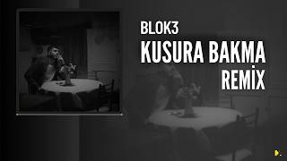 Blok3 - Kusura Bakma (Remix) (Prod By. Mahuf)