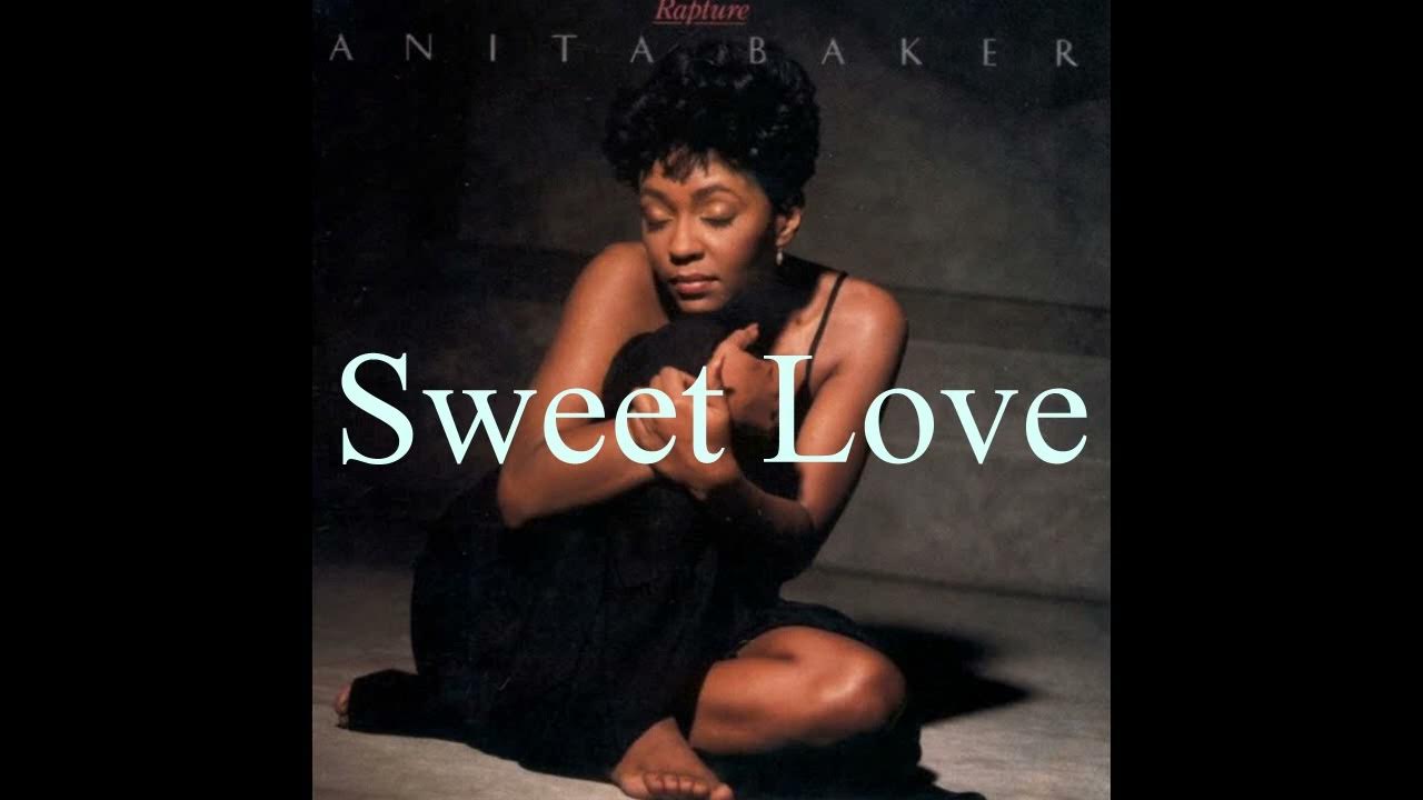 Anita Baker - Sweet Love (1986) - YouTube