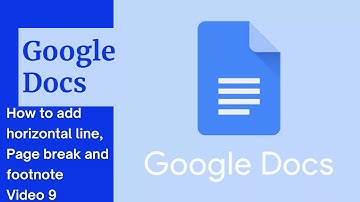 How to add horizontal line, Page break and footnote in Google Docs | (Urdu / Hind)